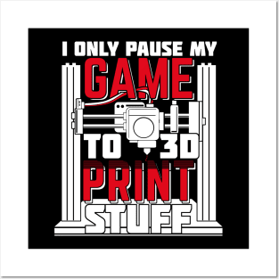 3D Printer Printing Artist Gaming Gamer Gift Posters and Art